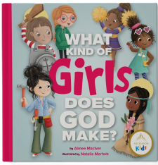 What Kind of Girls Does God Make?